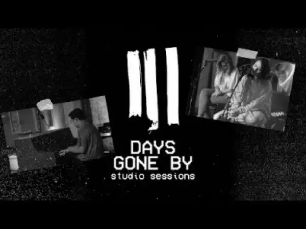 Hillsong Young X Free - Days Gone By (Acoustic)